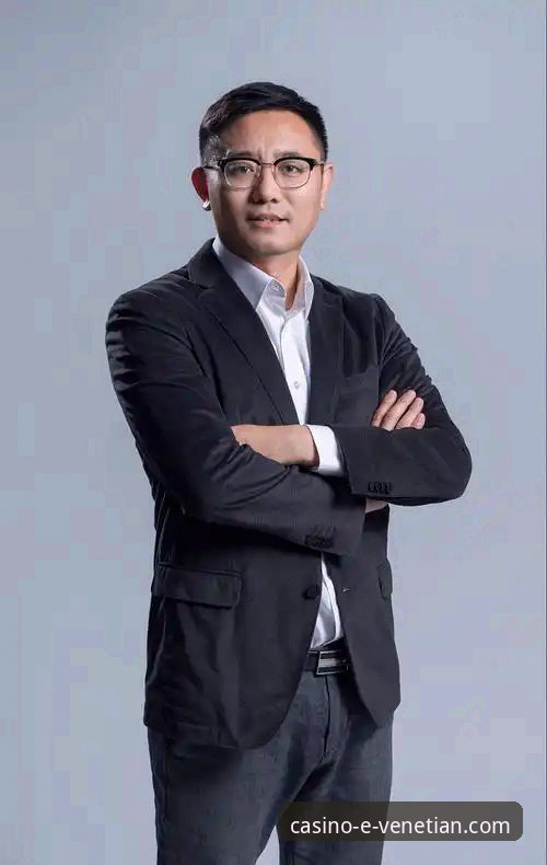 威尼斯人官网手机登录 资深玩家陈浩分享:威尼斯人官网手机登录的移动端创新体验与实战心得